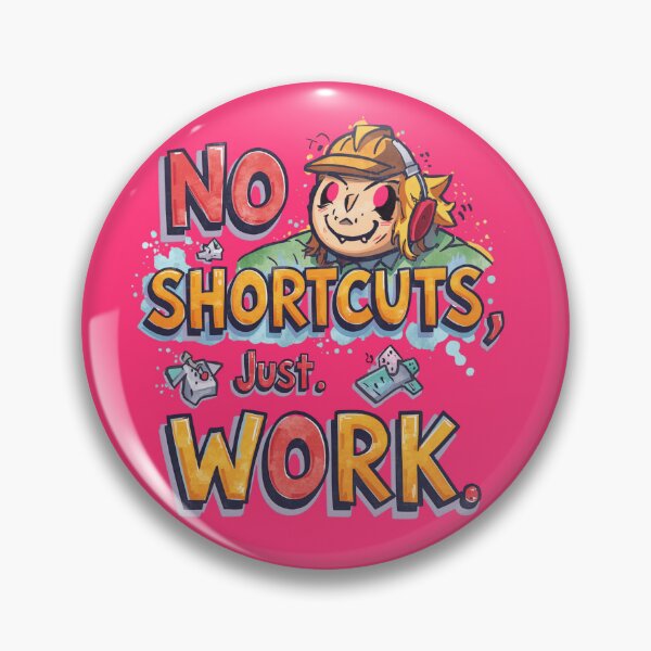 Item preview, “No shortcuts, just work.” - Cerise Pink designed and sold by Grixel's Paang Gala Shop.