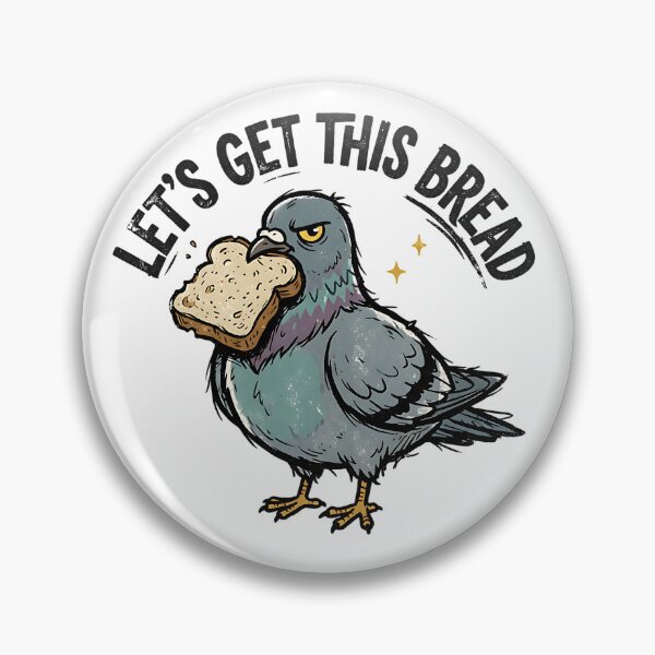 Item preview, Trendy Grunge Pigeon Let’s Get Bread designed and sold by realien.