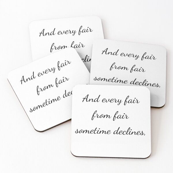 Item preview, "And every fair from fair sometime declines," - handwriting black designed and sold by ariksworld.