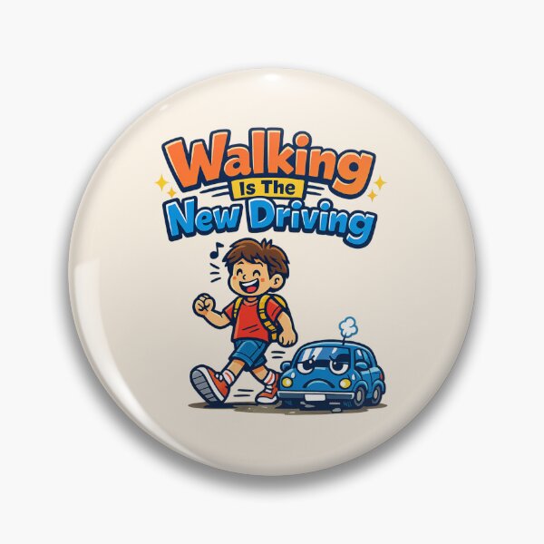 Item preview, Walking Is The New Driving - Cute Anti Car Cartoon | Funny Eco Lifestyle Design designed and sold by PopCulturePixel.