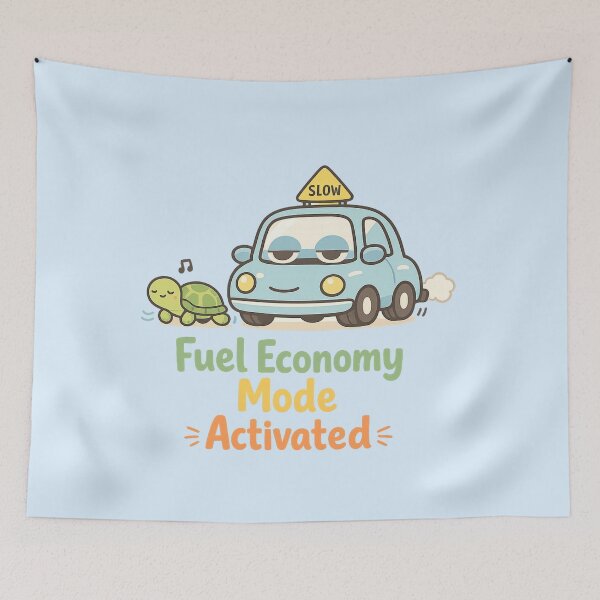 Item preview, Fuel Economy Mode Activated | Cute Slow Car & Turtle Cartoon Meme designed and sold by PopCulturePixel.