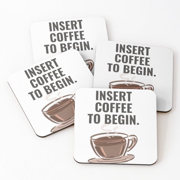 Item preview, Funny Insert Coffee To Begin Retro Typography designed and sold by Shinebright89.