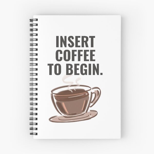 Item preview, Funny Insert Coffee To Begin Retro Typography designed and sold by Shinebright89.