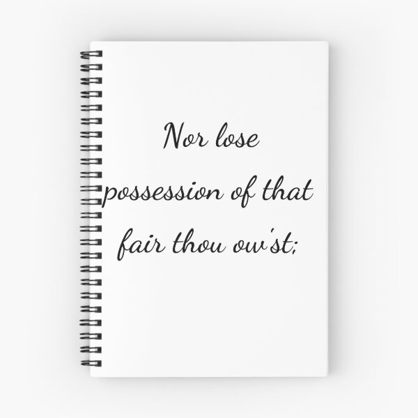 Item preview, "Nor lose possession of that fair thou ow'st;" - handwriting black designed and sold by ariksworld.