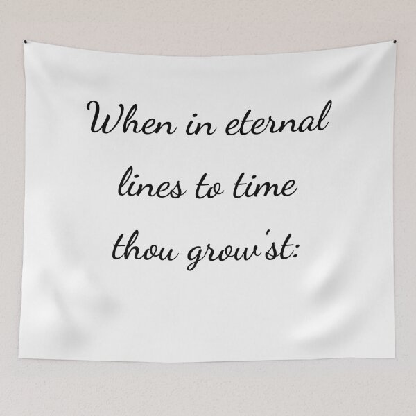 Item preview, "When in eternal lines to time thou grow'st:" - handwriting black designed and sold by ariksworld.