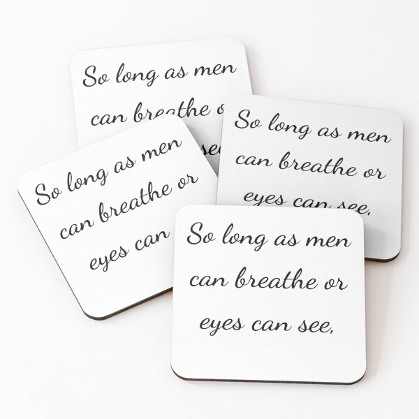 Item preview, "So long as men can breathe or eyes can see," - handwriting black designed and sold by ariksworld.
