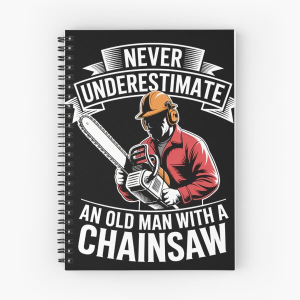 Item preview, Never Underestimate an Old Man with A Chainsaw designed and sold by creatinkhavnica.