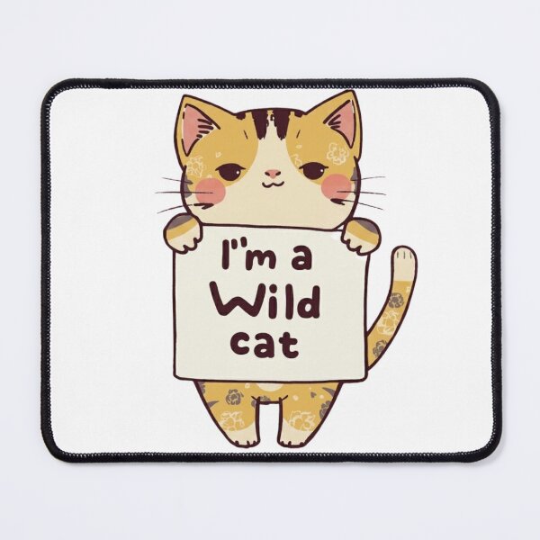 Item preview, I'm a wild cat. designed and sold by RDproject.