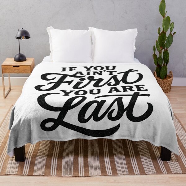 Item preview, If You Ain't First You Are Last Retro Type designed and sold by reval-store.