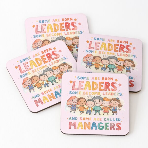 Aperçu de l'œuvre Certains sont nés leaders, d'autres le deviennent, et d'autres encore sont appelés managers. - Lavebder Blush créée et vendue par Grixel's Paang Gala Shop.