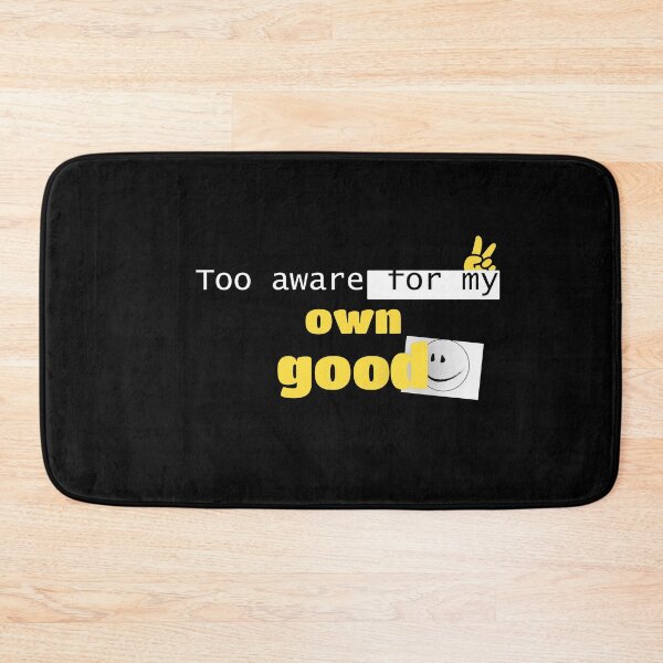 Item preview, Too aware for my own good. designed and sold by Shadryx.