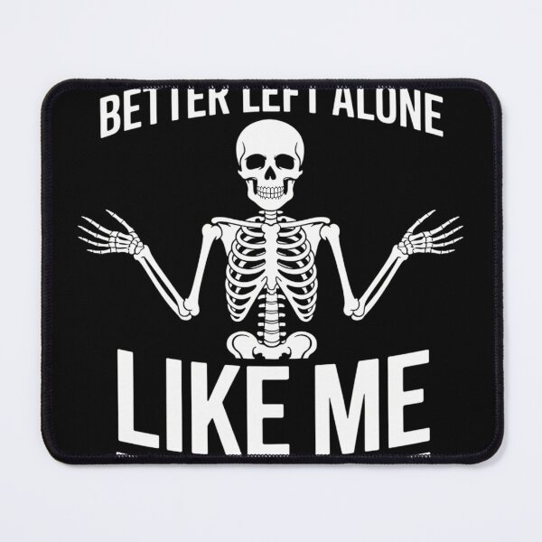 Item preview, Funny Skeleton Joke Saying designed and sold by pisliturabcons.