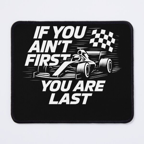 Item preview, If You Ain't First Formula Vintage designed and sold by reval-store.