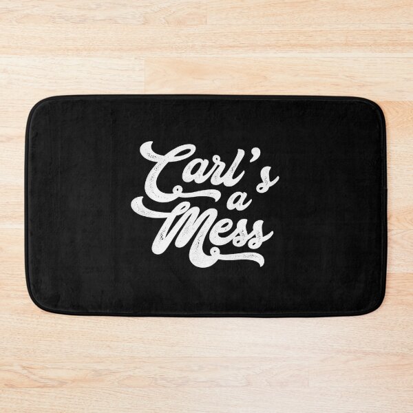 Item preview, Carl's a Mess designed and sold by MEMCATDESING.