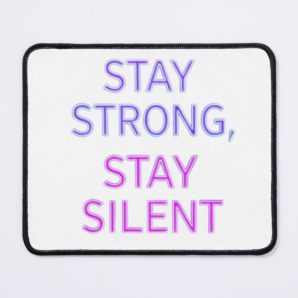 Item preview, Stay Strong Stay Silent – Motivational Minimalist Quote Design designed and sold by 1TruthMatrix.