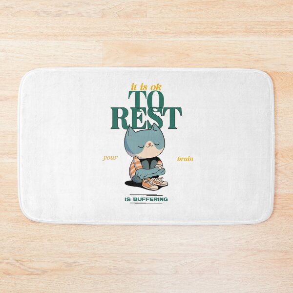 Item preview, it´s ok to rest, your brain is buffering designed and sold by GlimmerAura.