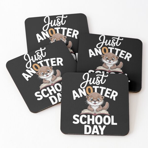 Item preview, Just Anotter School Day Otter Kids Teacher designed and sold by TrinaEspinoza.