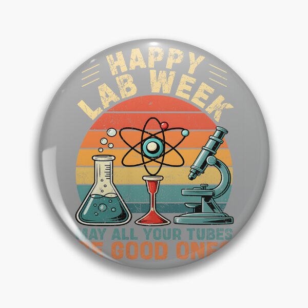 Item preview, Happy Lab Laboratory Week May Your Tubes Be Good One Teacher designed and sold by KathieFaugh.