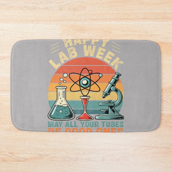 Item preview, Happy Lab Laboratory Week May Your Tubes Be Good One Teacher designed and sold by KathieFaugh.