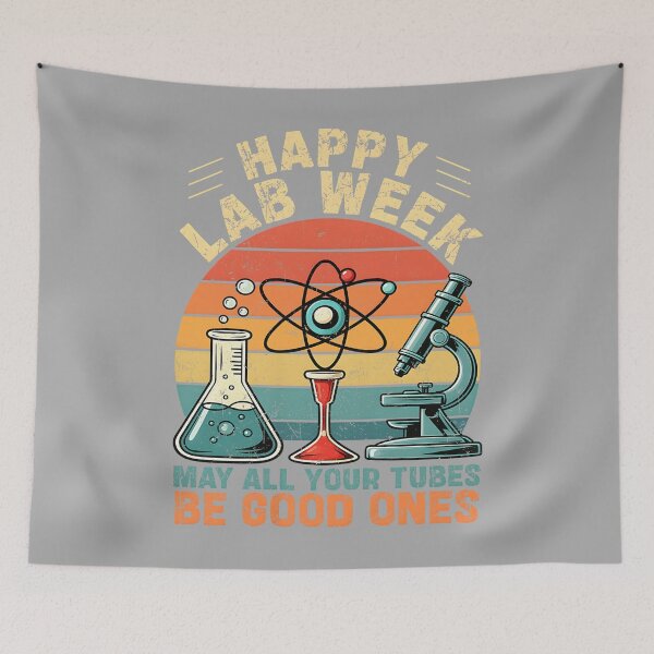 Item preview, Happy Lab Laboratory Week May Your Tubes Be Good One Teacher designed and sold by KathieFaugh.