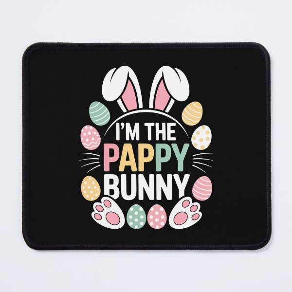 Item preview, I'm The Pappy Bunny Easter Day Family Matching designed and sold by TrinaEspinoza.
