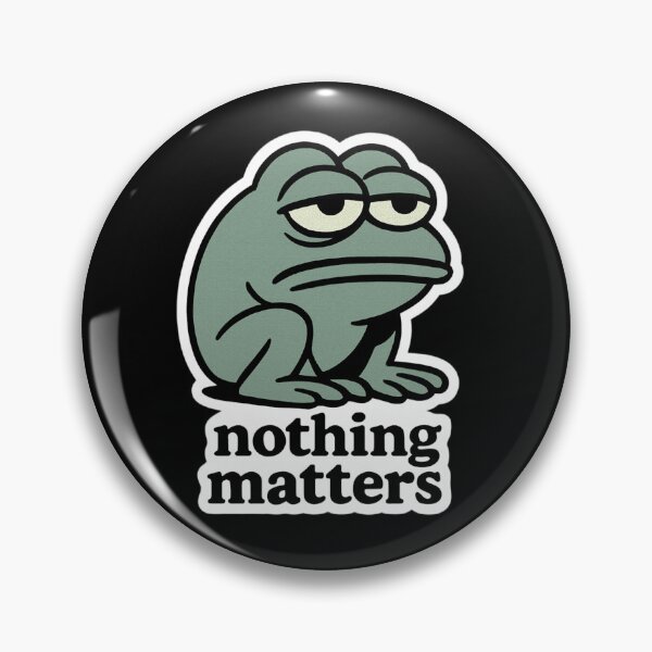 Item preview, Nothing Matters Frog Sticker – Nihilistic Sad Frog Meme designed and sold by SeoulInkSoul.