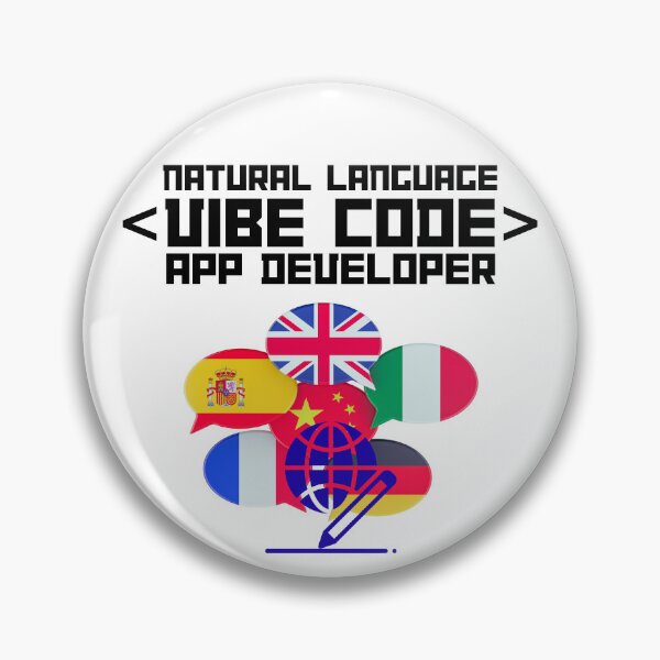 Item preview, Natural Language Vibe Code App Developer. designed and sold by MPC-Mince-Pies.