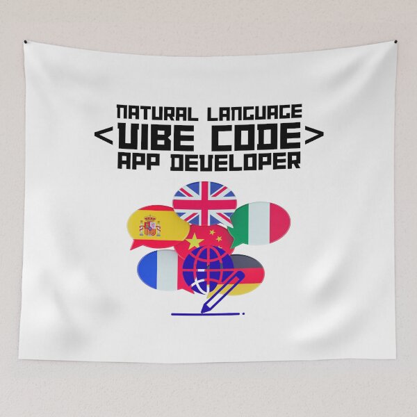 Item preview, Natural Language Vibe Code App Developer. designed and sold by MPC-Mince-Pies.