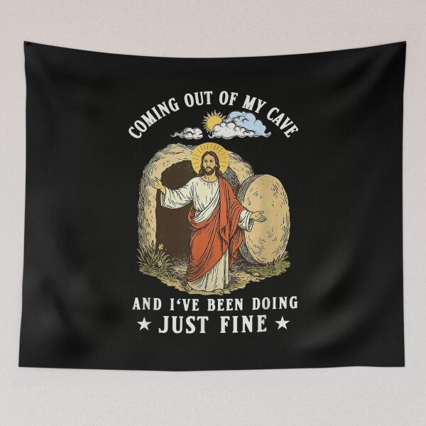 Item preview, Funny Jesus Coming Out Of My Cave And I've Been Doing Just Fine designed and sold by VexlyPlonk.
