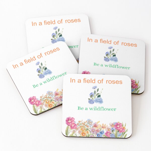 Item preview, In A Field Of Roses Be A Wildflower Aesthetic designed and sold by Shinebright89.