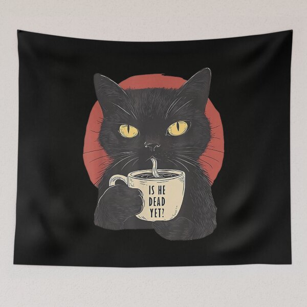 Item preview, Sassy Black Cat Drinking Coffee Is He Dead Yet Funny Goth Humor designed and sold by DangeRilanman.