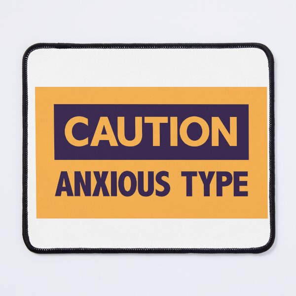 Item preview, Caution: Anxious Type | Funny Typography Design, Sarcastic Humor Graphic designed and sold by Guided by Voices.