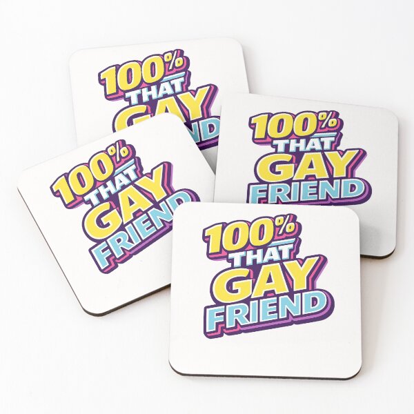 Item preview, 100 Percent That Gay Friend Bold Pride Identity LGBTQ Humor Statement designed and sold by Places On Earth.