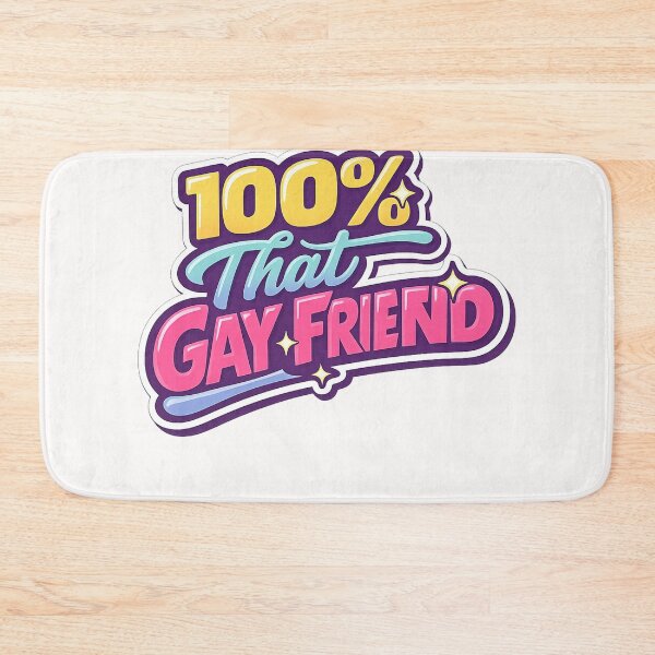 Item preview,  100 Percent That Gay Friend Colorful Pride Statement Queer Identity Humor designed and sold by Places On Earth.