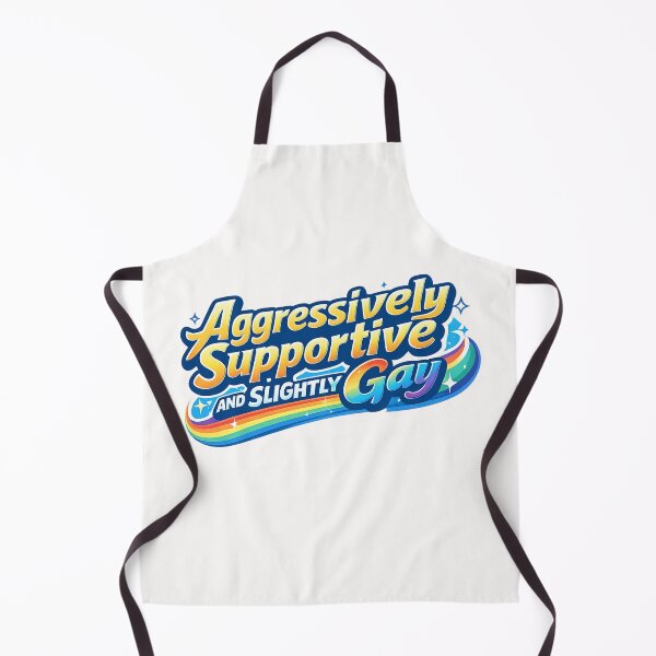 Item preview, Aggressively Supportive and Slightly Gay Rainbow Pride Ally Statement designed and sold by Places On Earth.