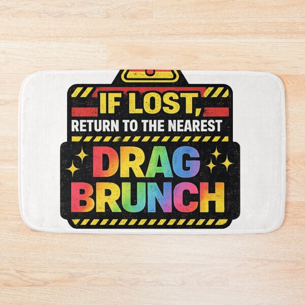 Item preview, If Lost Return to Drag Brunch Rainbow Pride Culture Humor Statement designed and sold by Places On Earth.