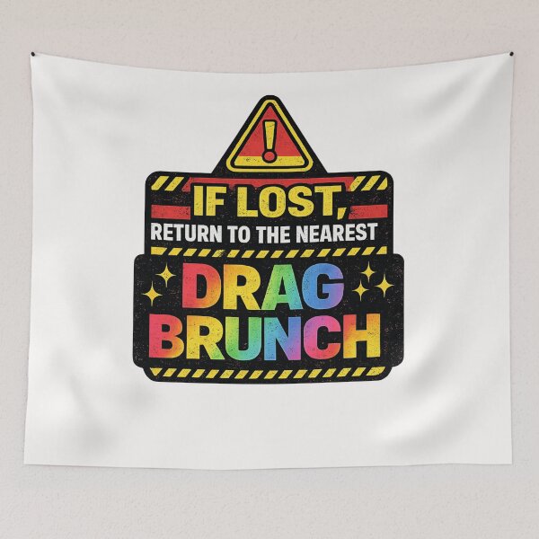 Item preview, If Lost Return to Drag Brunch Rainbow Pride Culture Humor Statement designed and sold by Places On Earth.