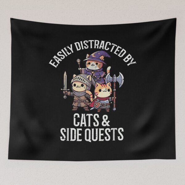Item preview, Easily Distracted By Cats And Side Quests Fantasy RPG Gamer designed and sold by CenaPrincoto.