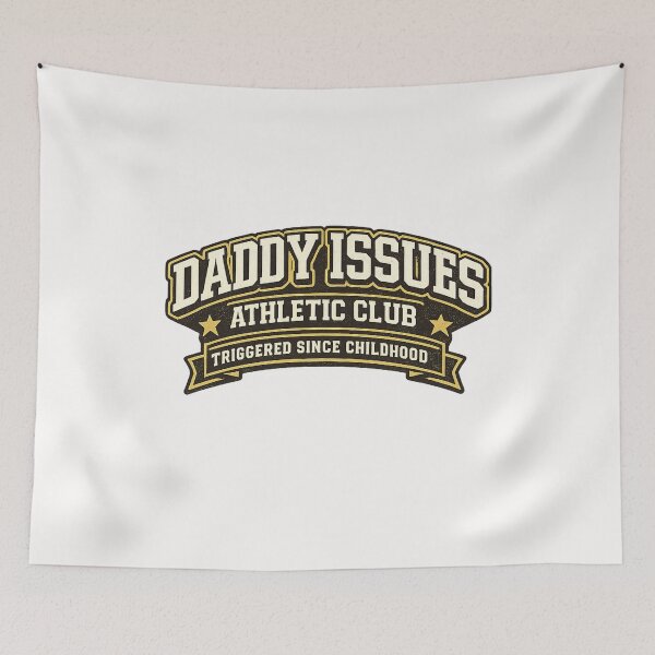 Item preview, Daddy Issues Athletic Club Triggered Since Childhood Queer Humor Statement designed and sold by Places On Earth.