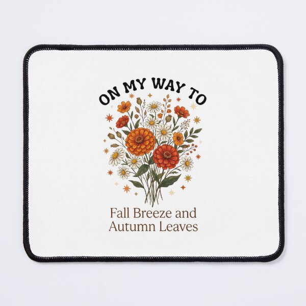 Item preview, On My Way To Fall Breeze And Autumn Leaves Autumn Season Fall Lover designed and sold by FormalDehyena.