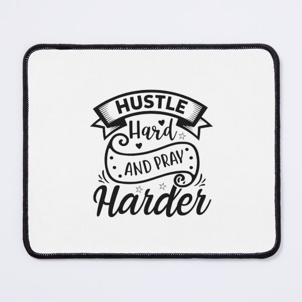 Item preview, Hustle Hard And Pray Harder Motivational Faith Art designed and sold by Hotgirldeel.