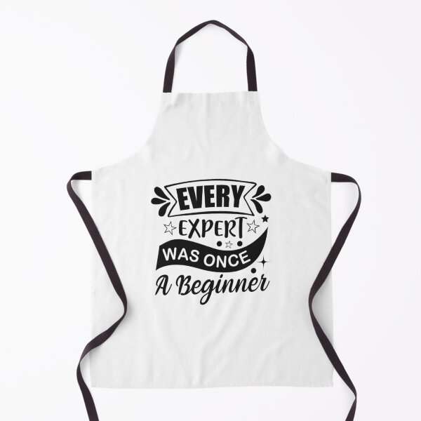 Item preview, Every Expert Was Once A Beginner Motivational Quote designed and sold by Hotgirldeel.