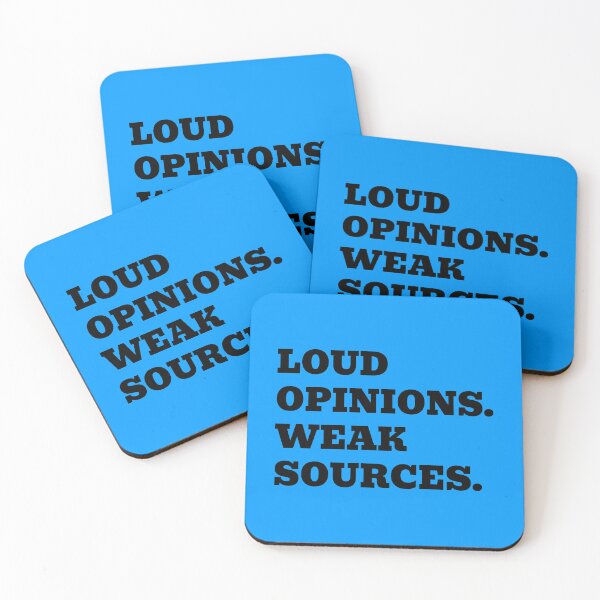 Item preview, Loud Opinions Weak Sources designed and sold by WakeNBake-Tees.