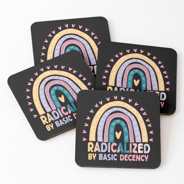 Item preview, Radicalized By Basic Decency Justice Quote designed and sold by SkeletonsDanger.