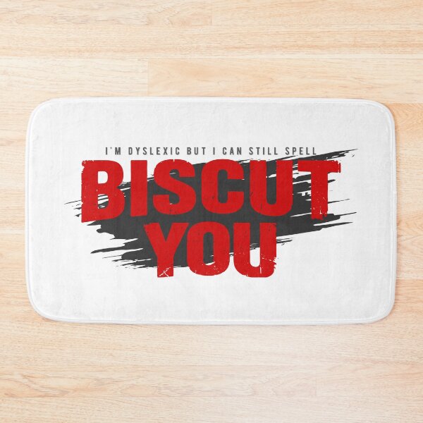 Item preview, Biscut You - Cheeky Relateable Humor Design designed and sold by PixelGrafiks.