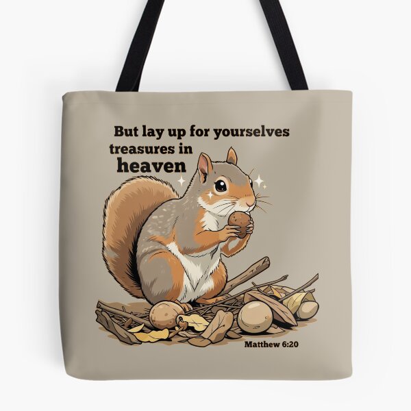 Item preview, But Lay Up Treasures in Heaven – Cute Squirrel Manga Art designed and sold by lbgearhart.