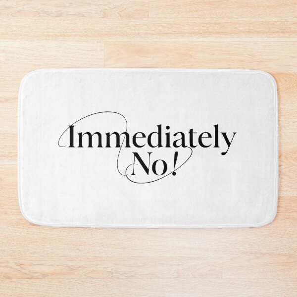 Item preview, Immediately No designed and sold by YV Designs & Stuff.