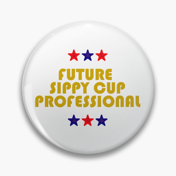 Item preview, Future Sippy Cup Professional Toddler designed and sold by ChR-oman.