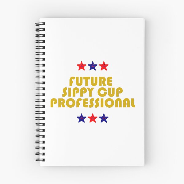Item preview, Future Sippy Cup Professional Toddler designed and sold by ChR-oman.