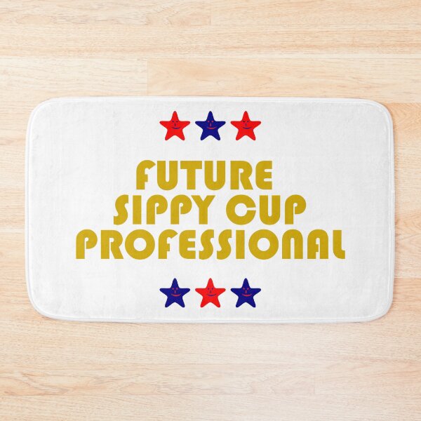 Item preview, Future Sippy Cup Professional Toddler designed and sold by ChR-oman.